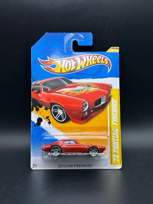 HOT WHEELS - 73 PONTIAC FIREBIRD (2012) - HW 2012 PREMIERE